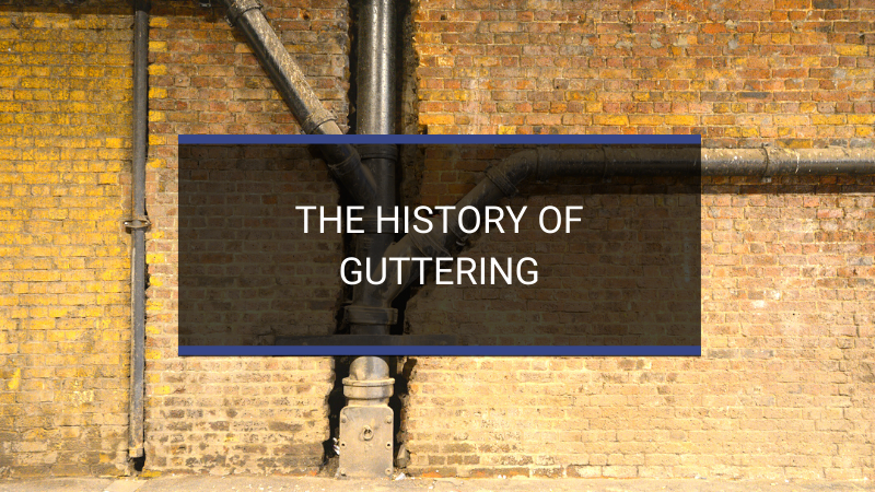 The-history-of-guttering